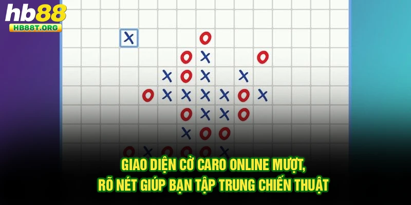 Giao diện cờ caro online mượt, rõ nét giúp bạn tập trung chiến thuật