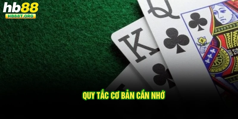 Quy tắc cơ bản cần nhớ
